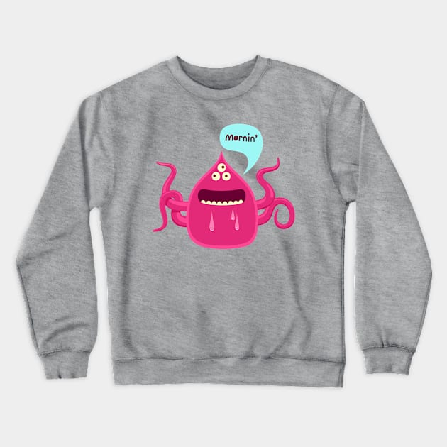 Tentacle tangle mornin character Crewneck Sweatshirt by simonox